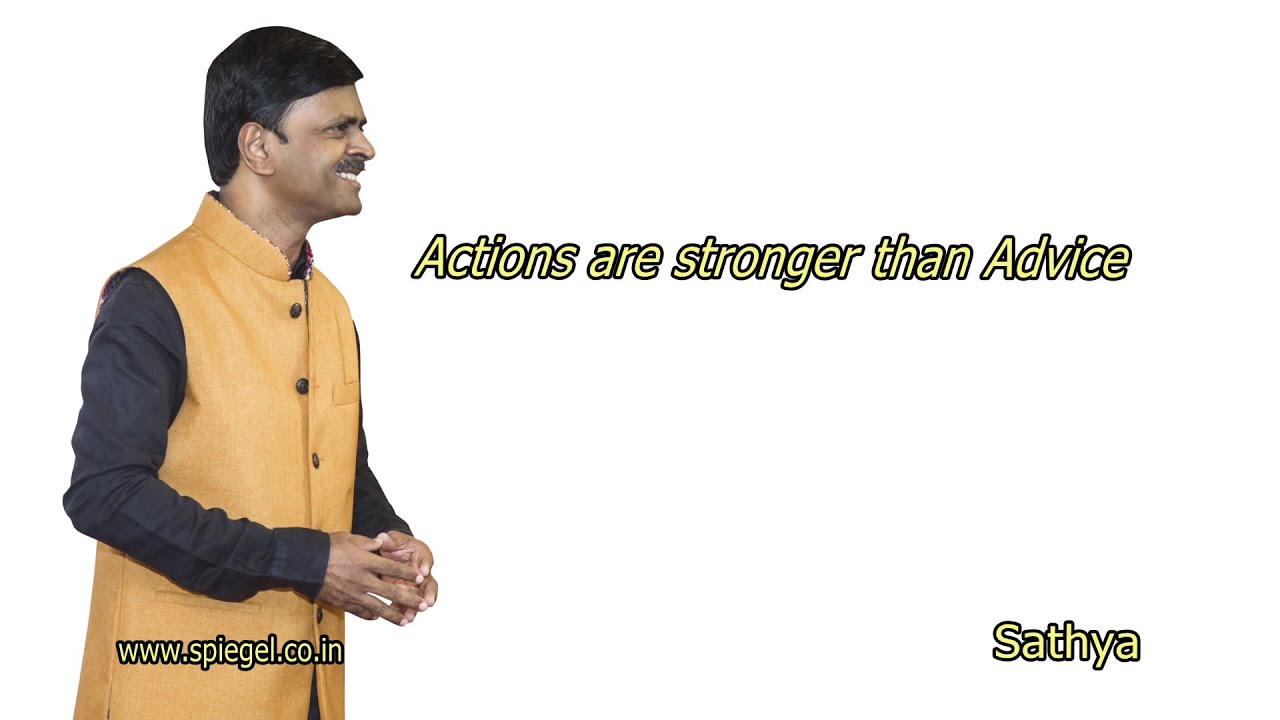 Actions are stronger than Advice
