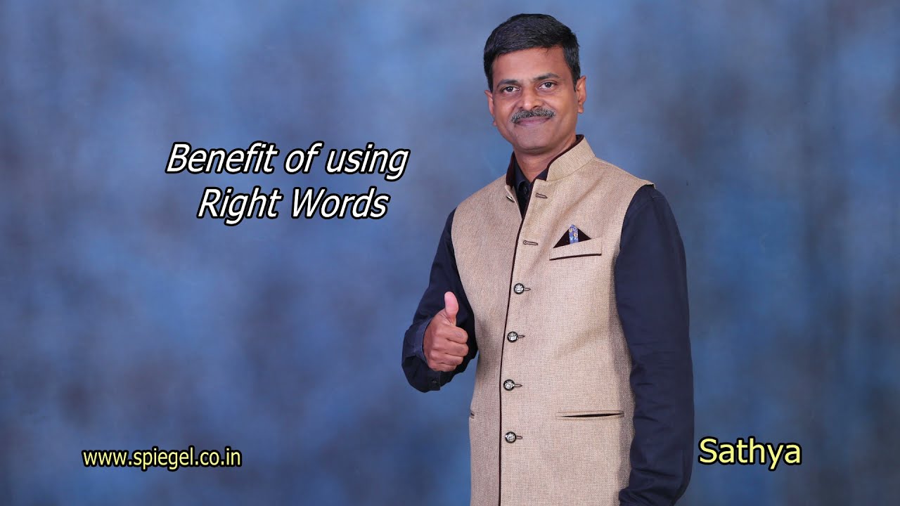Benefit of using Right Words