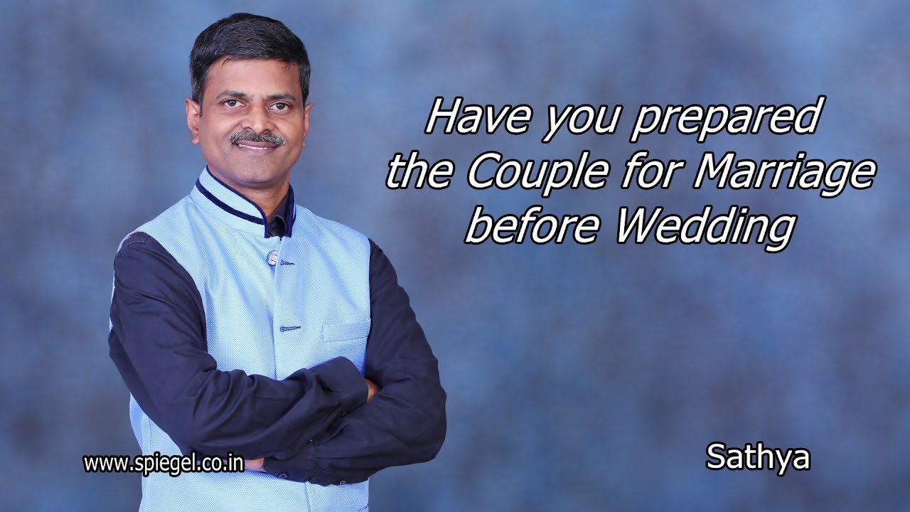 Have you prepared the Couple for Marriage before Wedding